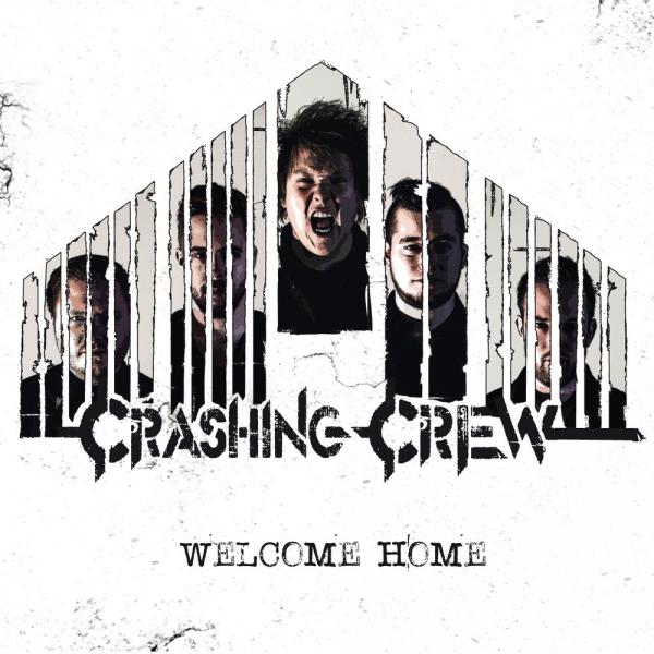 Crashing Crew - Welcome Home