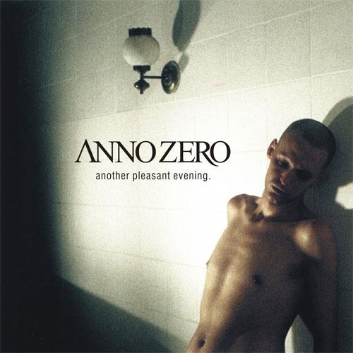 Anno Zero - Another Pleasant Evening