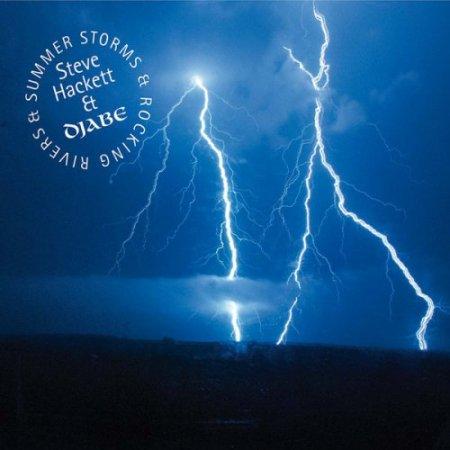 Steve Hackett &amp; Djabe - Summer Storms &amp; Rocking Rivers
