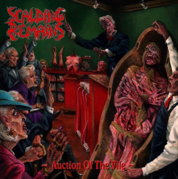Scalding Remains - Auction Of The Vile (EP)