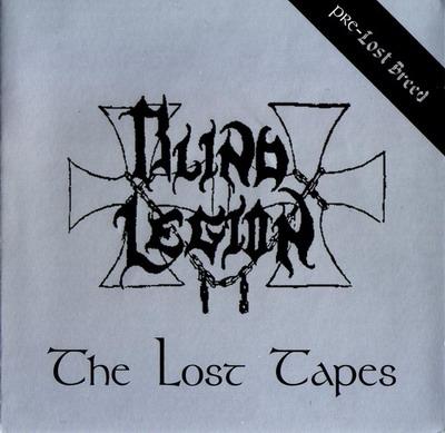 Blind Legion - The Lost Tapes (Compilation 1983 - 1987)