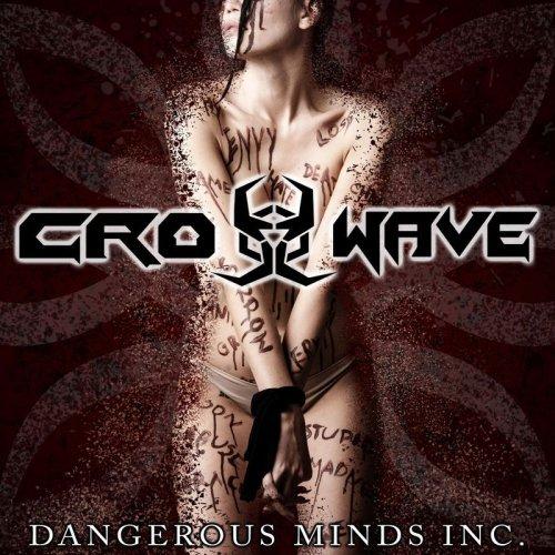 Crosswave - Dangerous Minds Inc.