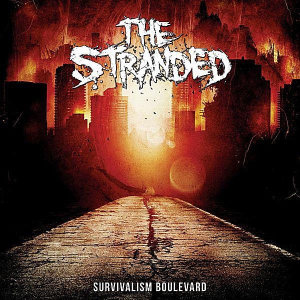 The Stranded - Survivalism Boulevard (Japanese Edition)