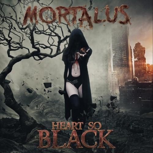 Mortalus - Heart so Black