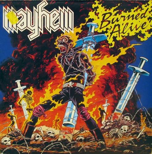Mayhem - Burned Alive