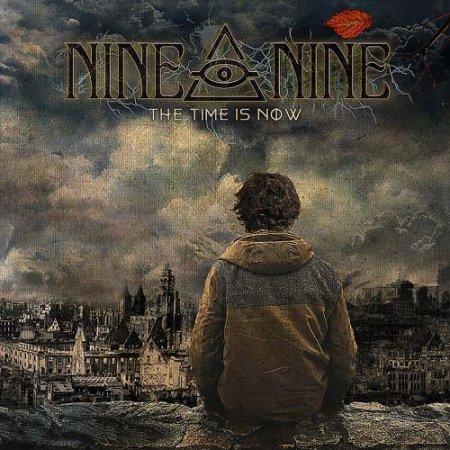 Nine O Nine - The Time is Now