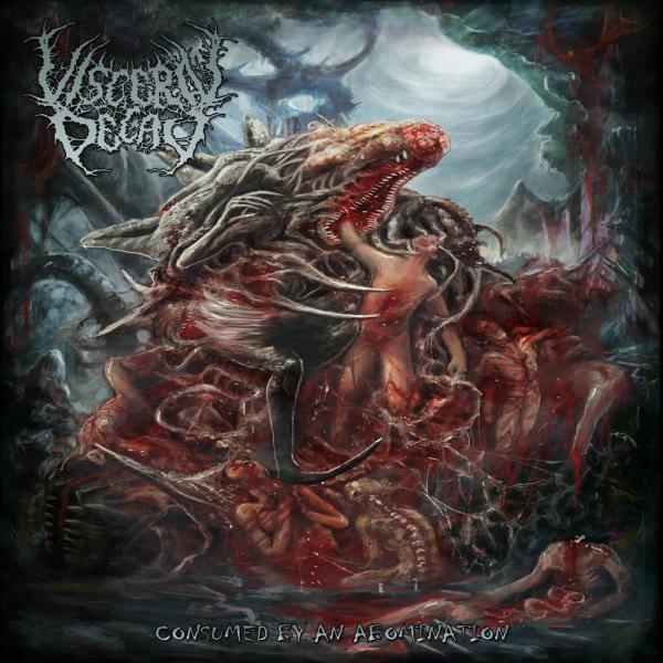 Visceral Decay - Discography (2012 - 2018)