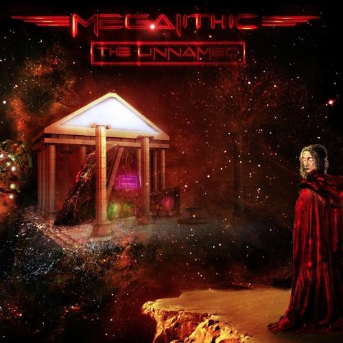 Megalithic - The Unnamed