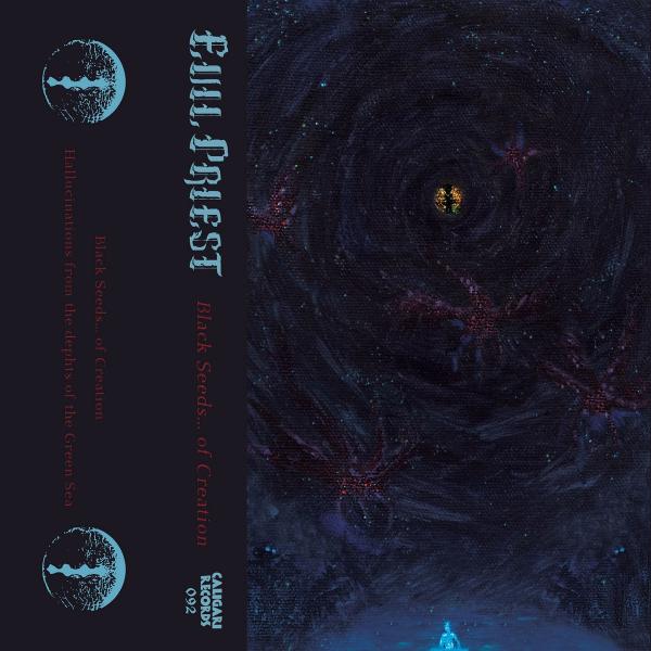 Evil Priest - Black Seeds... Of Creation (Demo)