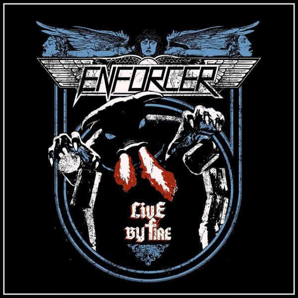 Enforcer - Live By Fire (DVD)