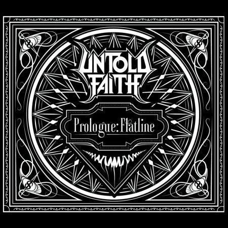Untold Faith - Prologue: Flatline (EP)