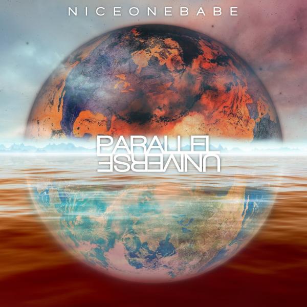Nice One Babe - Parallel Universe (EP)