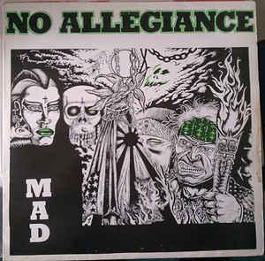 No Allegiance - Mad