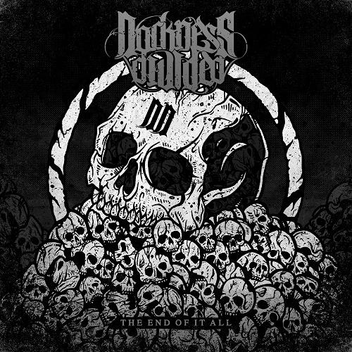 Darkness Divided - The End of It All (EP)