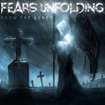 Fears Unfolding - From The Ashes