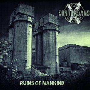 Contraband X - Ruins of Mankind