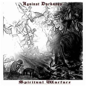 Against Darkness - Spiritual Warfare
