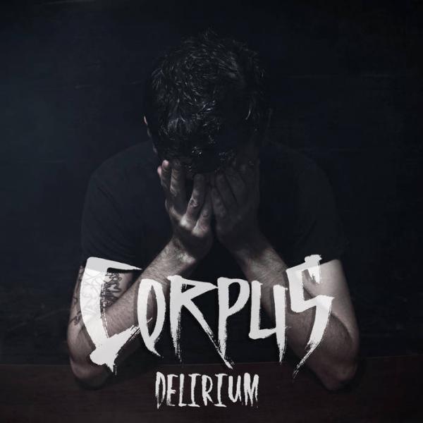Corpus - Delirium (EP)