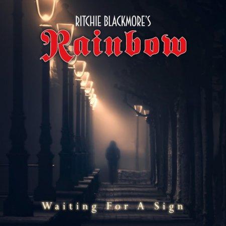 Ritchie Blackmores Rainbow - Waiting for a Sign (Single)