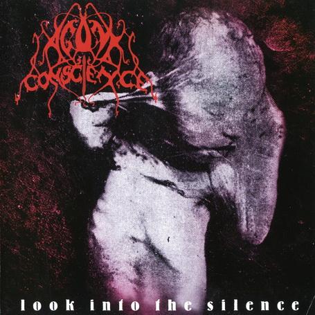 Agony Conscience - Look Into The Silence (Lossless)