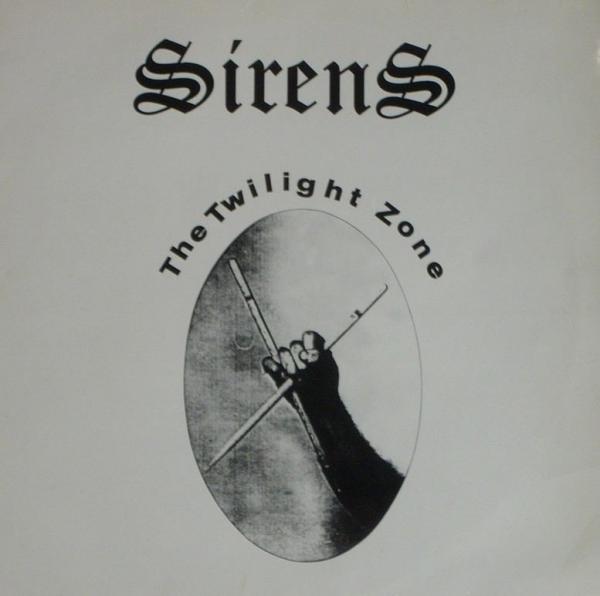 Sirens - The Twilight Zone