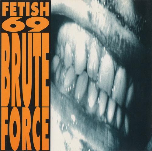 Fetish 69 - Discography
