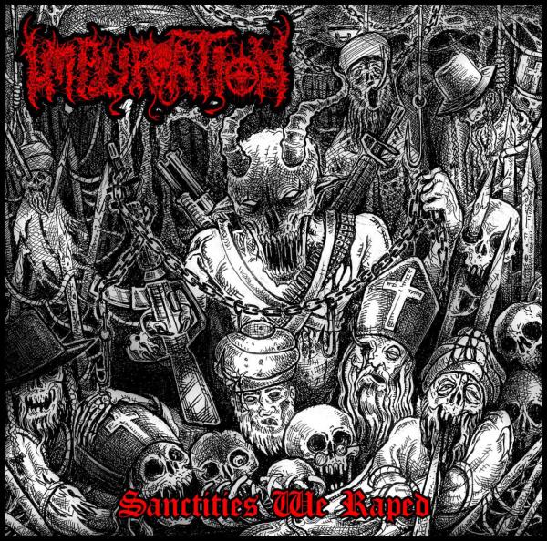 Impuration - Sanctities We Raped (EP)