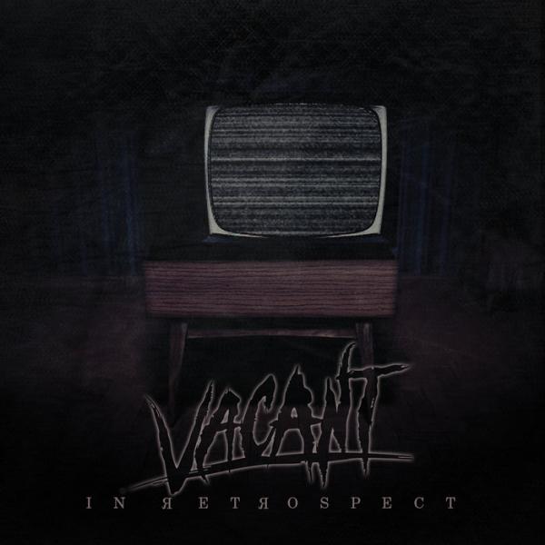 Vacant - In Retrospect (EP)