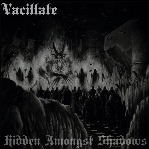 Vacillate - Hidden Amongst Shadows (EP)