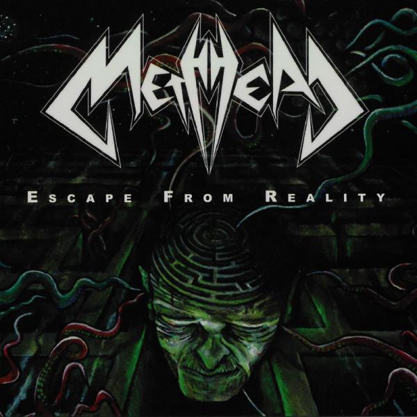 Methhead - Escape From Reality