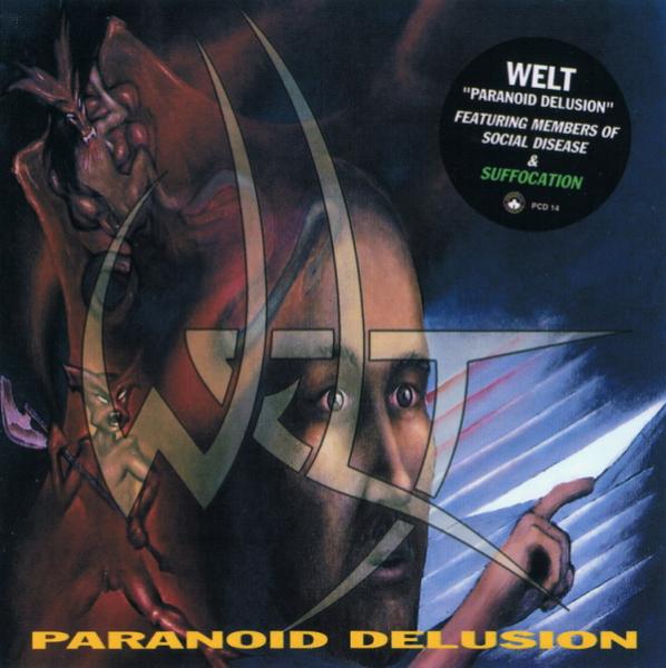 Welt - Paranoid Delusion (EP)