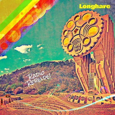 Longhare - Radio Rebelde!