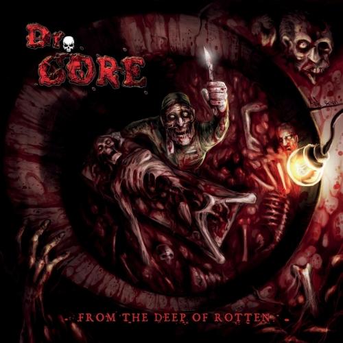 Dr. Gore - From the Deep of Rotten