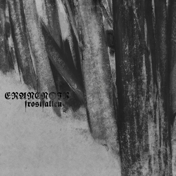 Erancnoir - Discography (2018 - 2020)