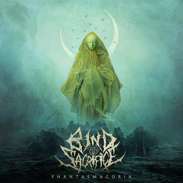 Bind The Sacrifice - Phantasmagoria (EP)