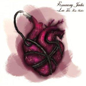 Runaway Jacks - Little Tales From Under
