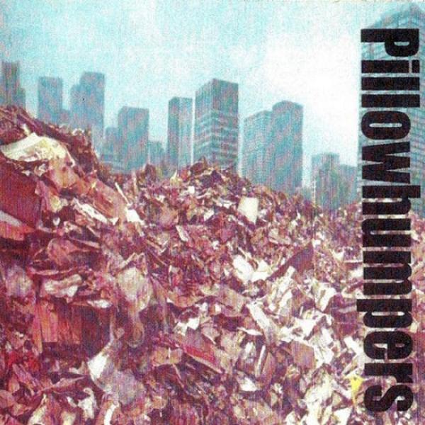 Pillowhumpers - Discography (2000 - 2017)