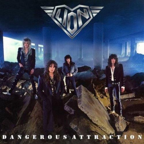 Lion - Dangerous Attraction (Digitally Remastered +1 Limited Edition 2018)