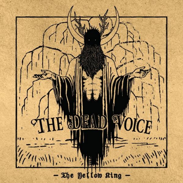 The Dead Voice - The Yellow King