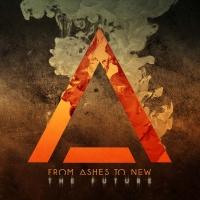 From Ashes to New - The Future (+Bonus Tracks)