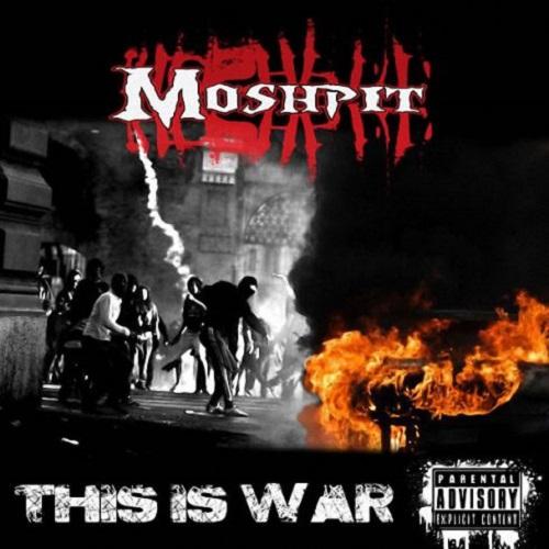 Moshpit - This Is War (EP)