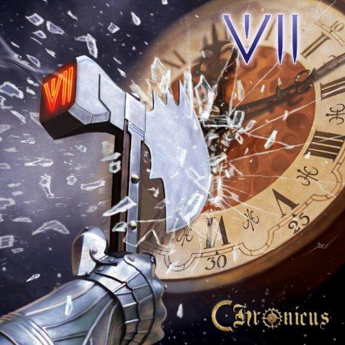 VII - Chronicus