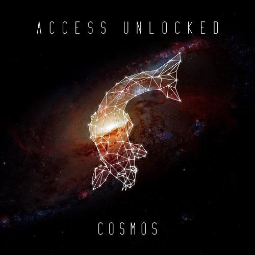 Access Unlocked - Cosmos (EP)