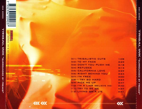 Tribal Ink - Surrounded By Freaks (Re-release 2007)