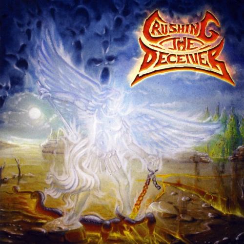 Crushing the Deceiver - Crushing the Deceiver
