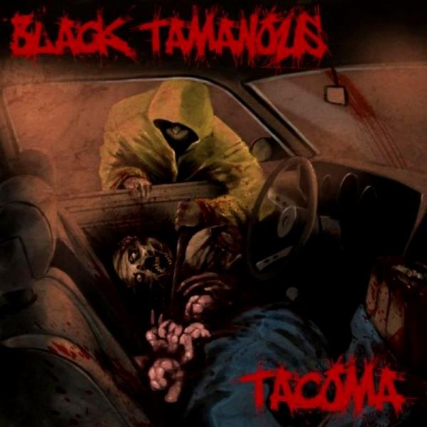 Black Tamanous - Tacoma