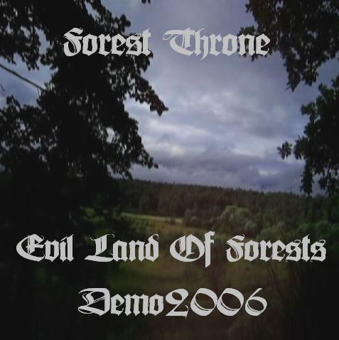 Forest Throne - Evil Land of Forests (Demo)