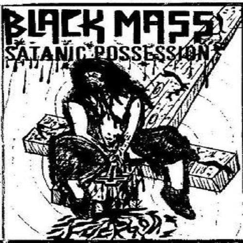 Black Mass - Satanic Possession (Demo)