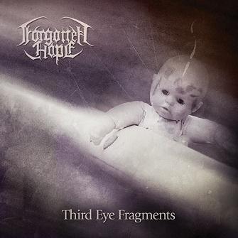 Forgotten Hope - Third Eye Fragments