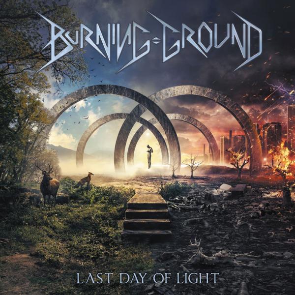 Burning Ground - Last Day of Light